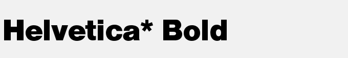 Helvetica* Bold